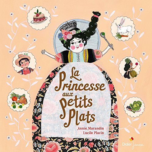 [La ]princesse aux petits plats